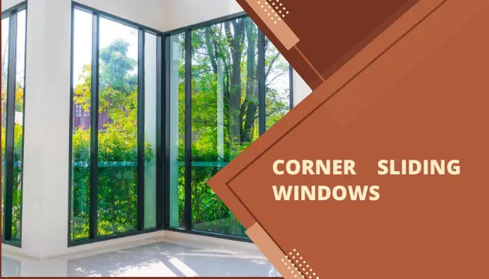 corner sliding windows