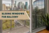 Space-Saving Sliding Windows: Perfect for Balcony Living - Post Thumbnail